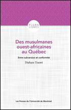 Des musulmanes ouest-africaines au Qu�bec
